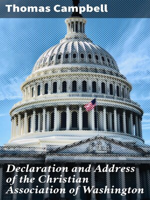cover image of Declaration and Address of the Christian Association of Washington